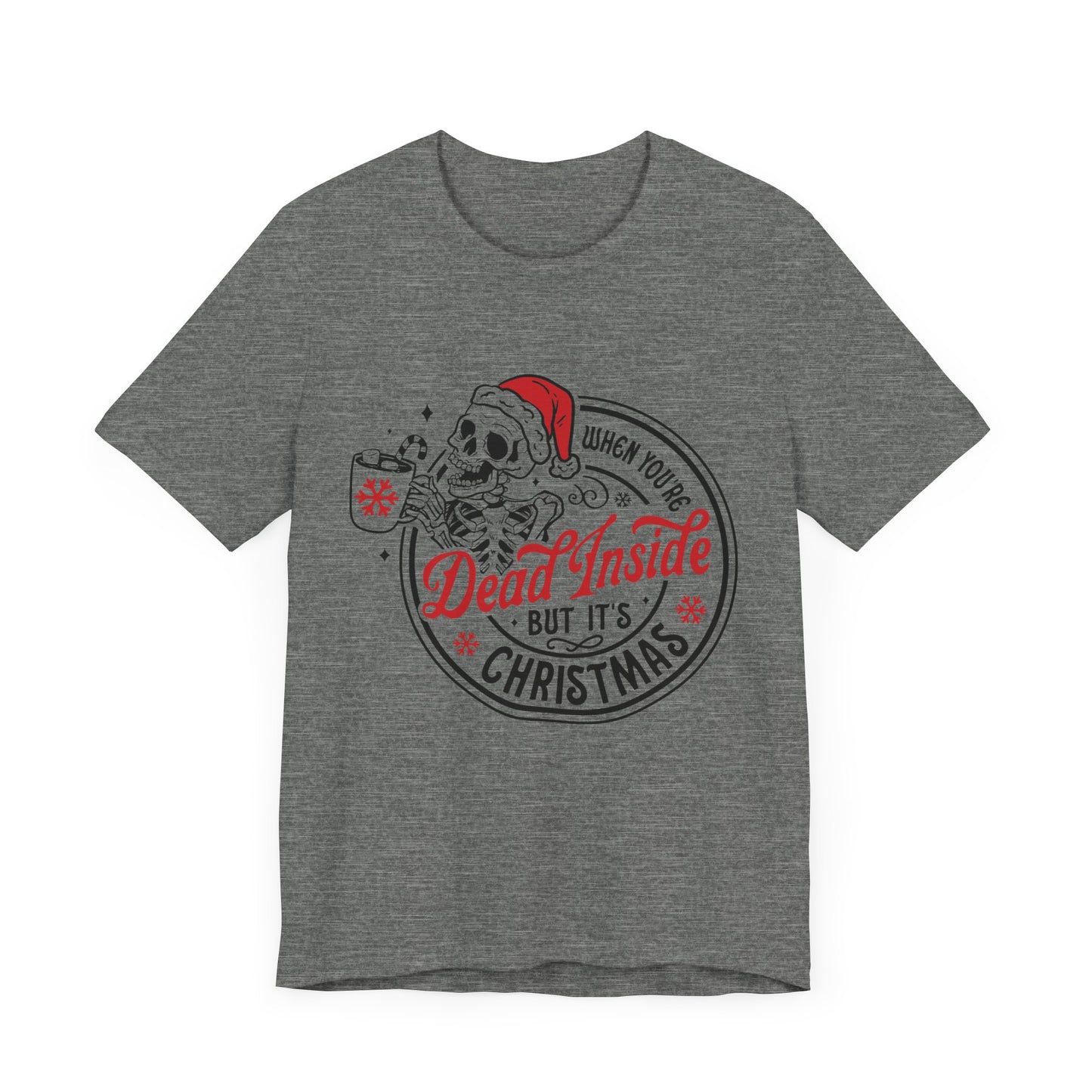 When You are Dead Inside Jersey Short Sleeve Tee