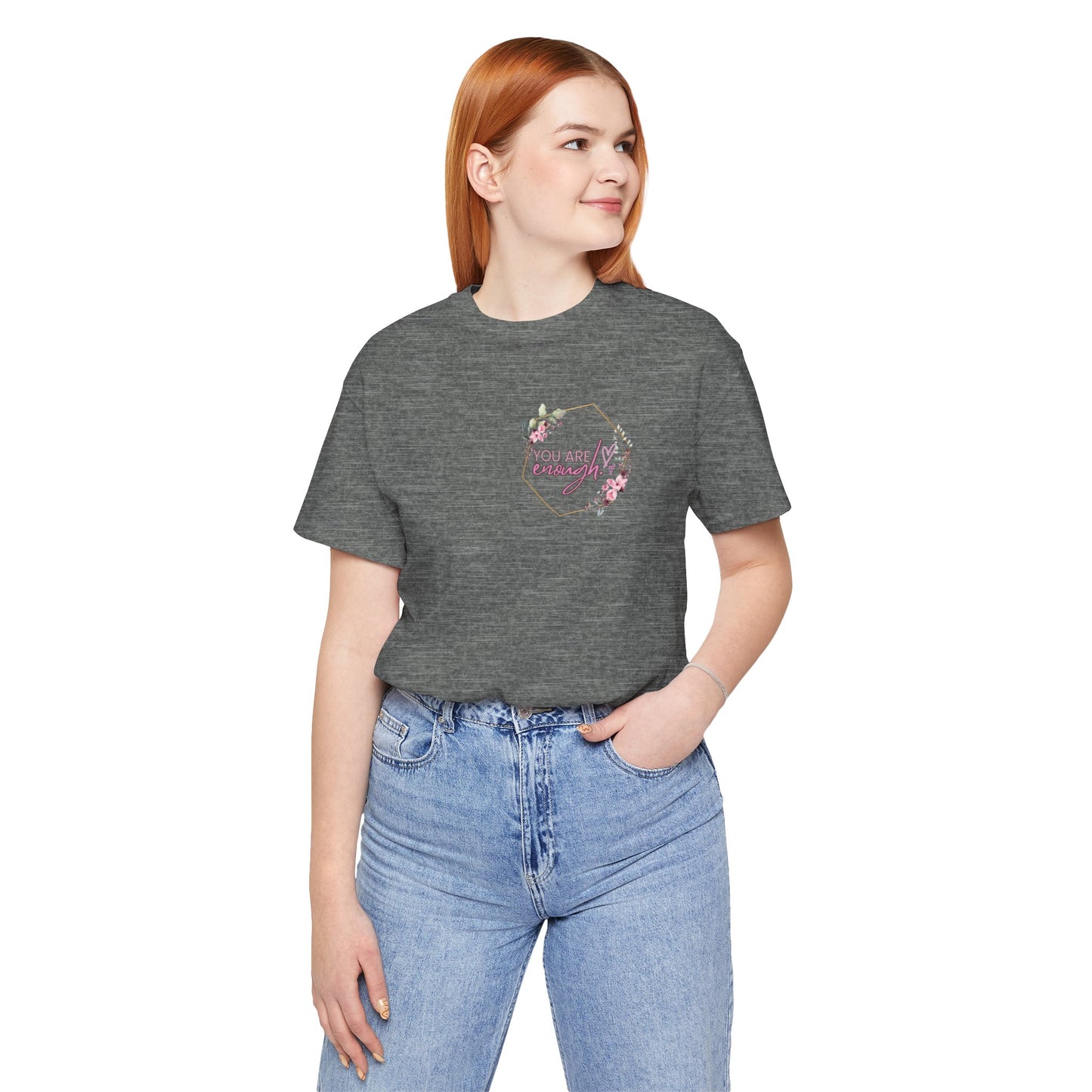 You are enough Front and back Design