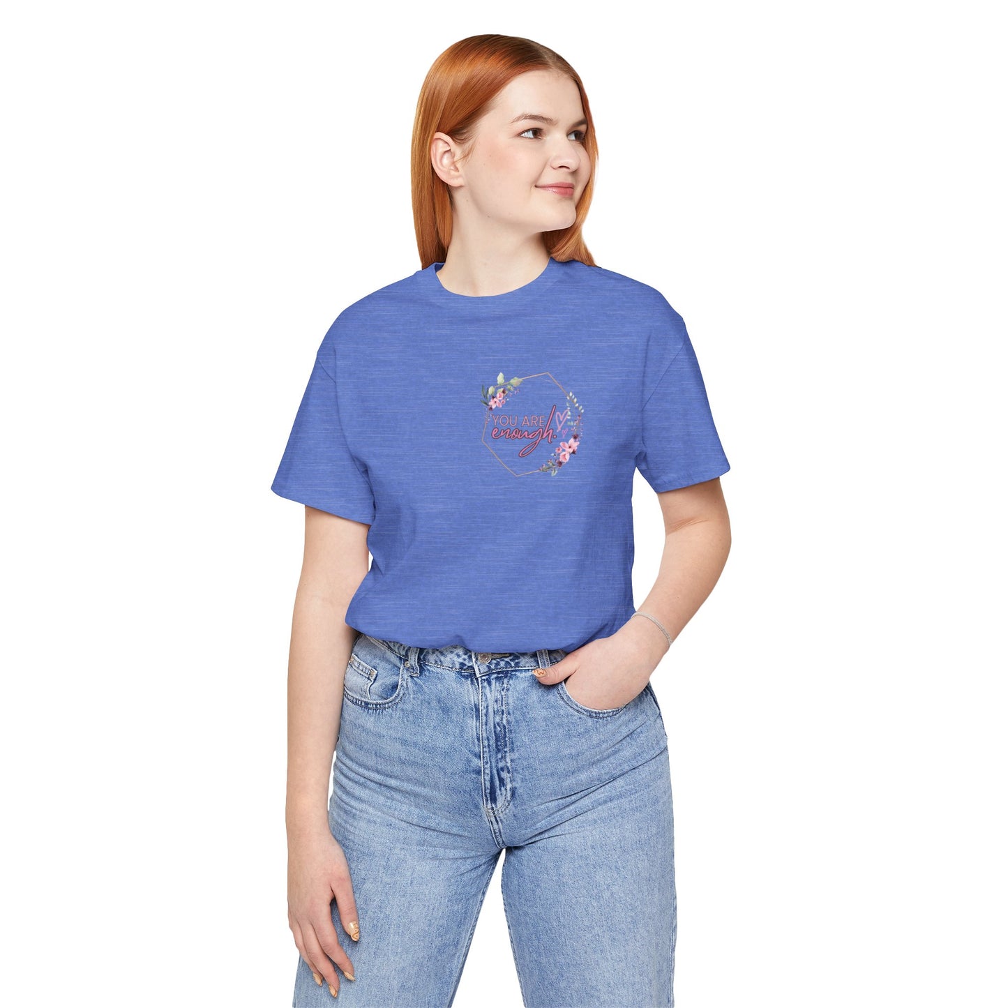 You are enough Front and back Design