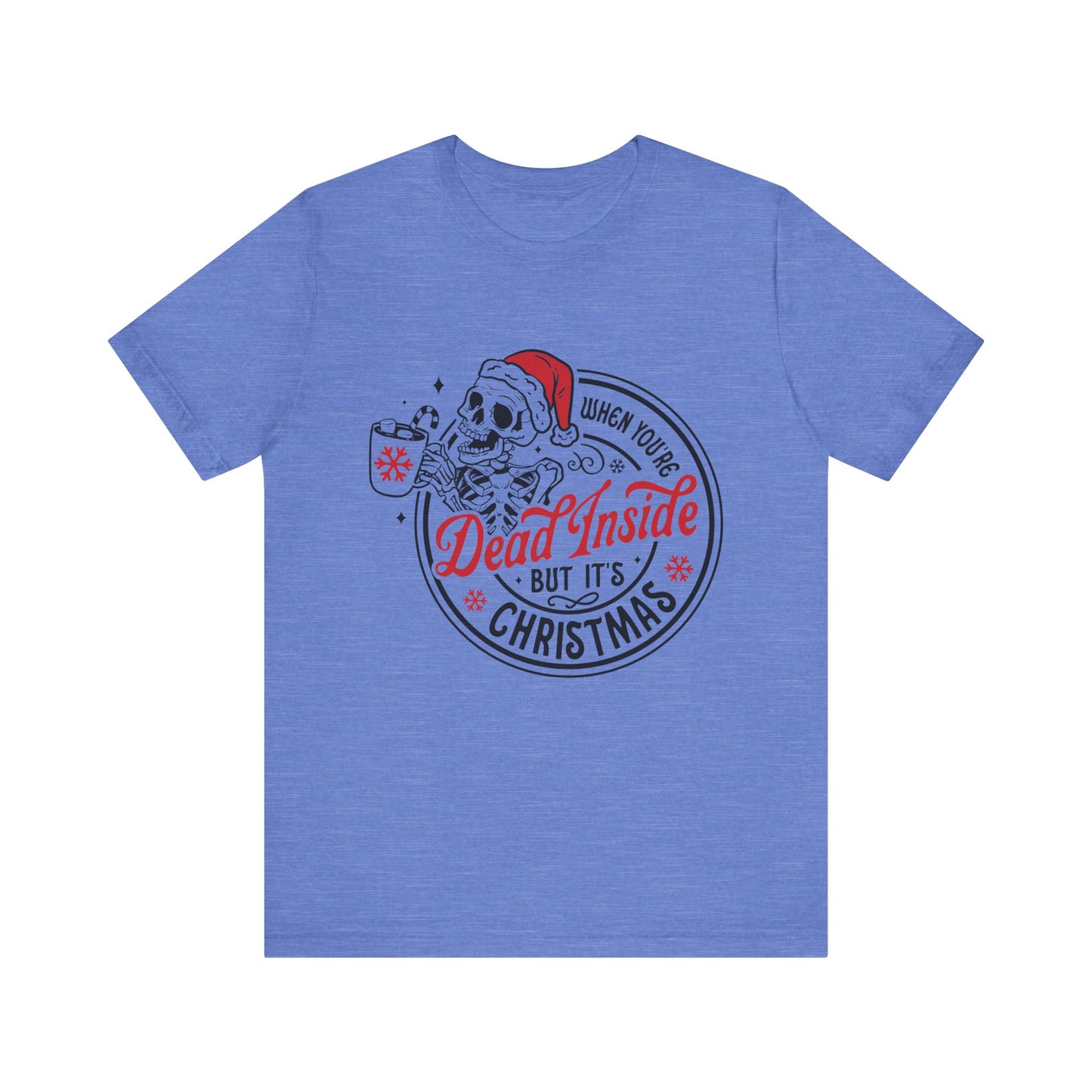 When You are Dead Inside Jersey Short Sleeve Tee