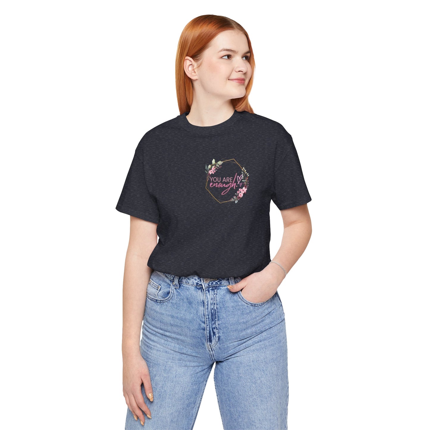 You are enough Front and back Design