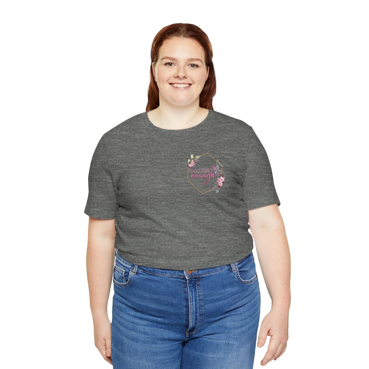 You are enough Front and back Design