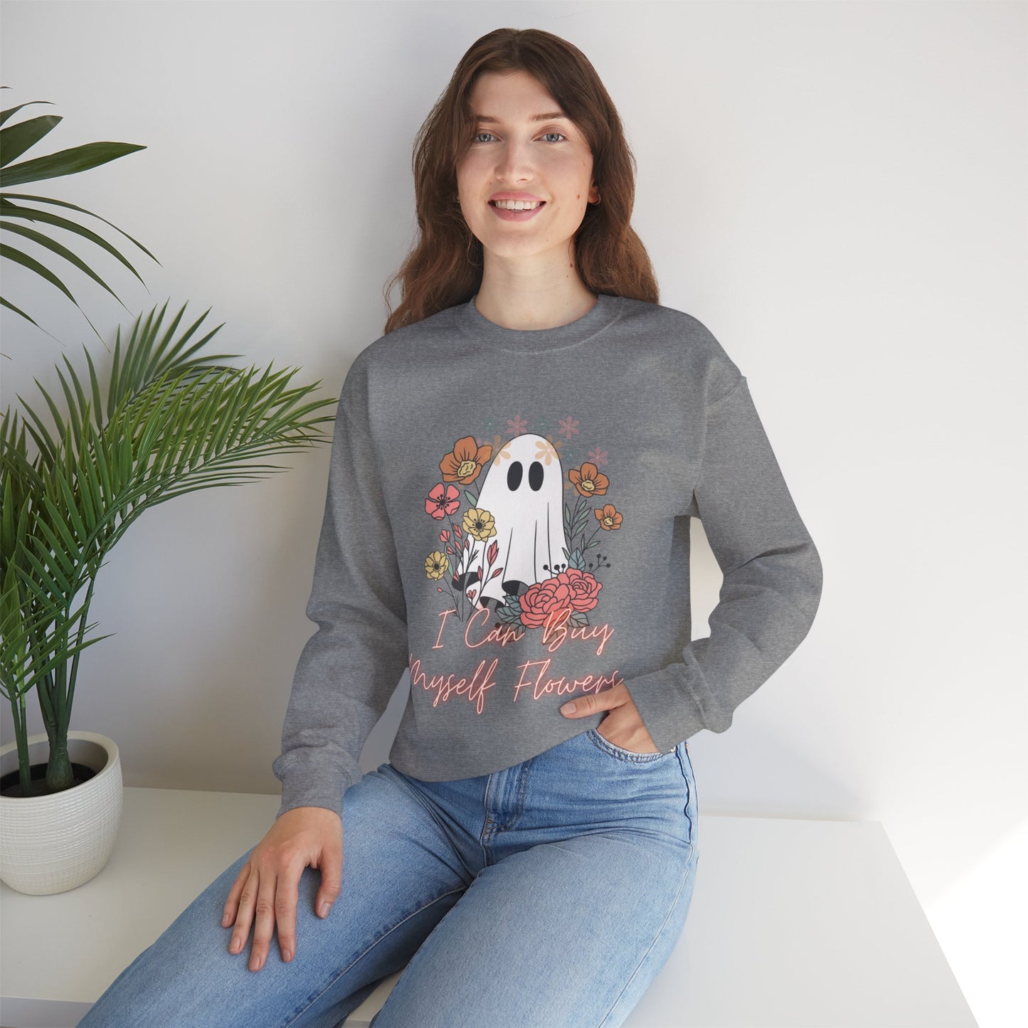 I can Buy myself Flowers Crewneck Sweatshirt