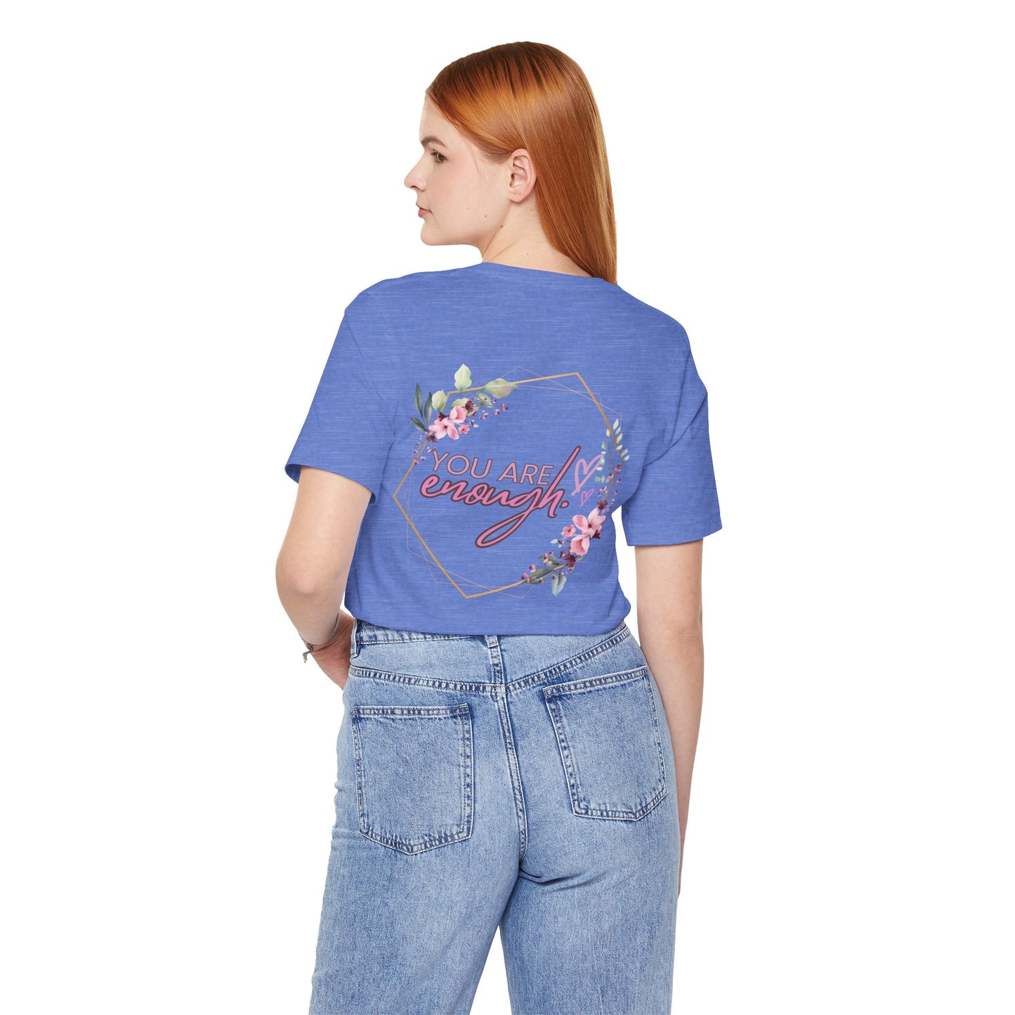 You are enough Front and back Design