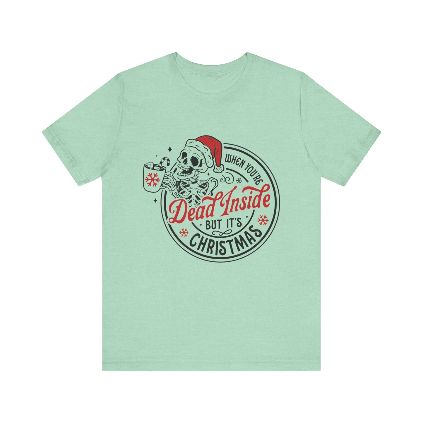 When You are Dead Inside Jersey Short Sleeve Tee