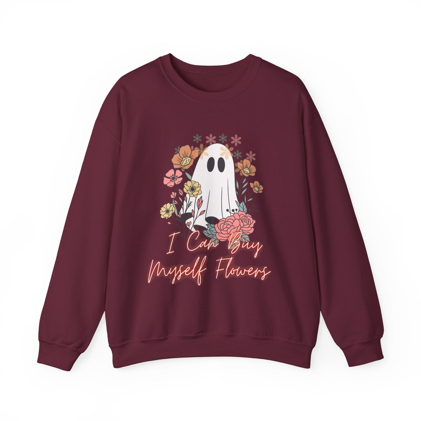 I can Buy myself Flowers Crewneck Sweatshirt
