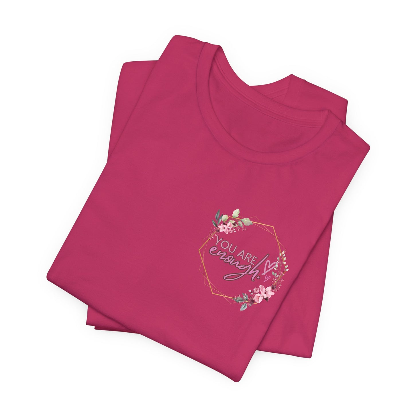 You are enough Front and back Design