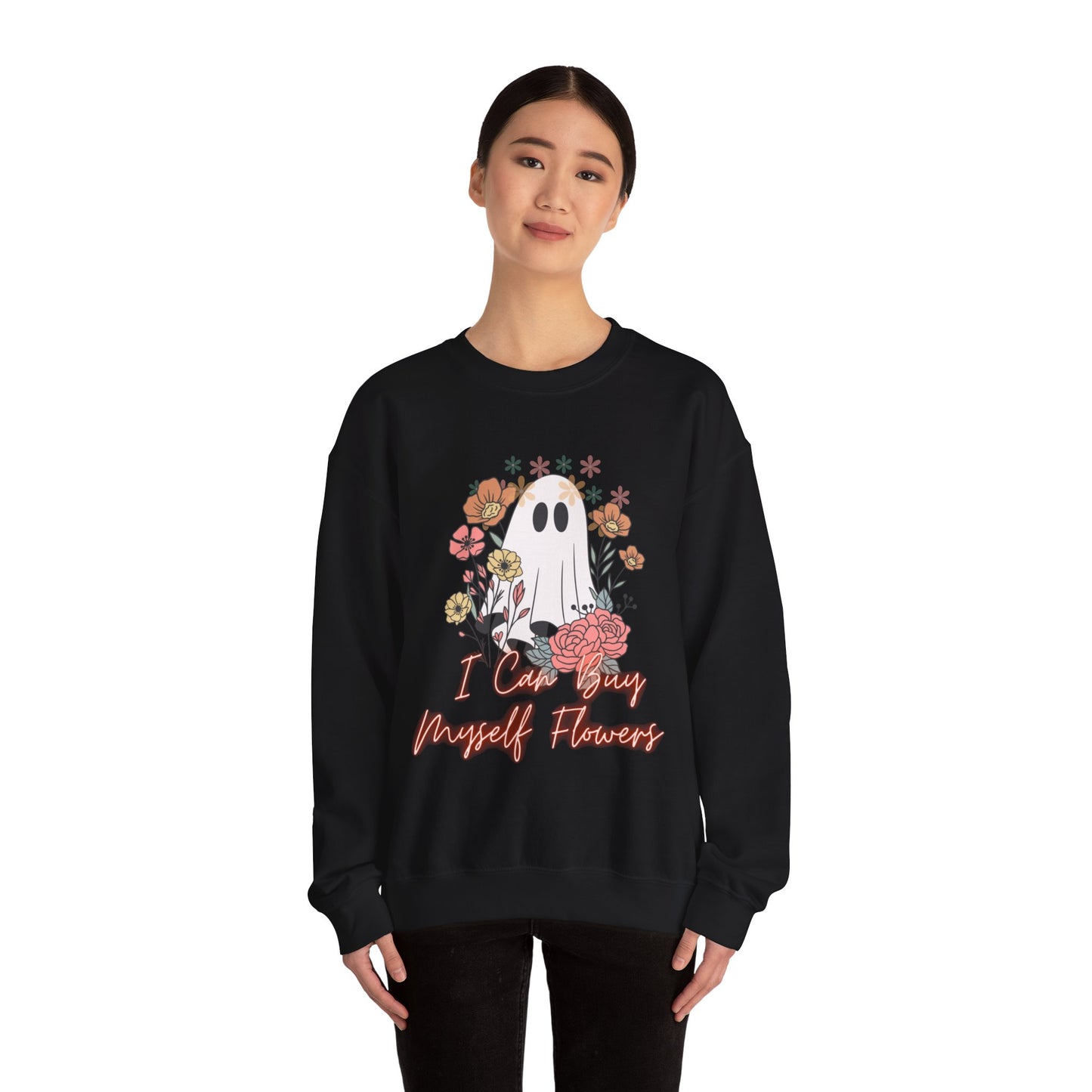 I can Buy myself Flowers Crewneck Sweatshirt