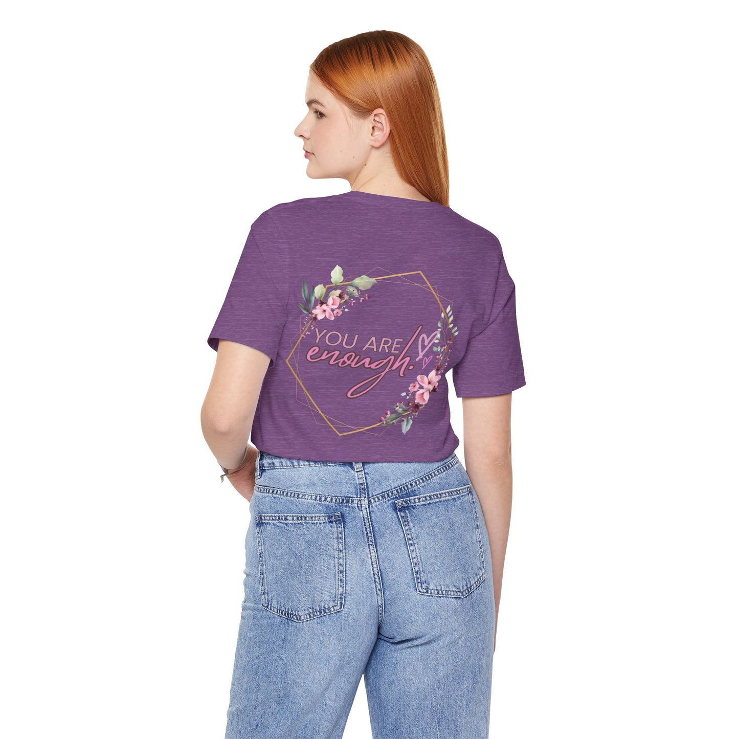 You are enough Front and back Design