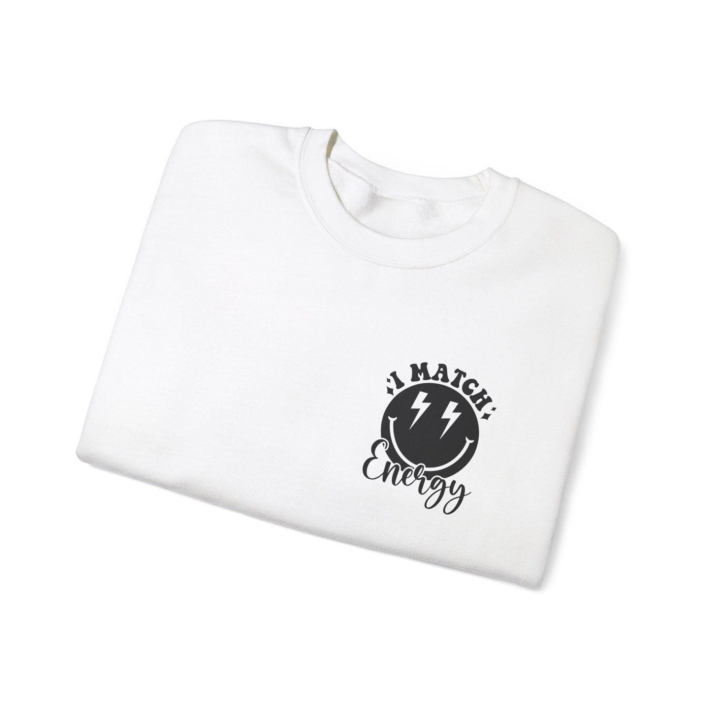 I match Energy Heavy Blend™ Crewneck Sweatshirt Front and Back