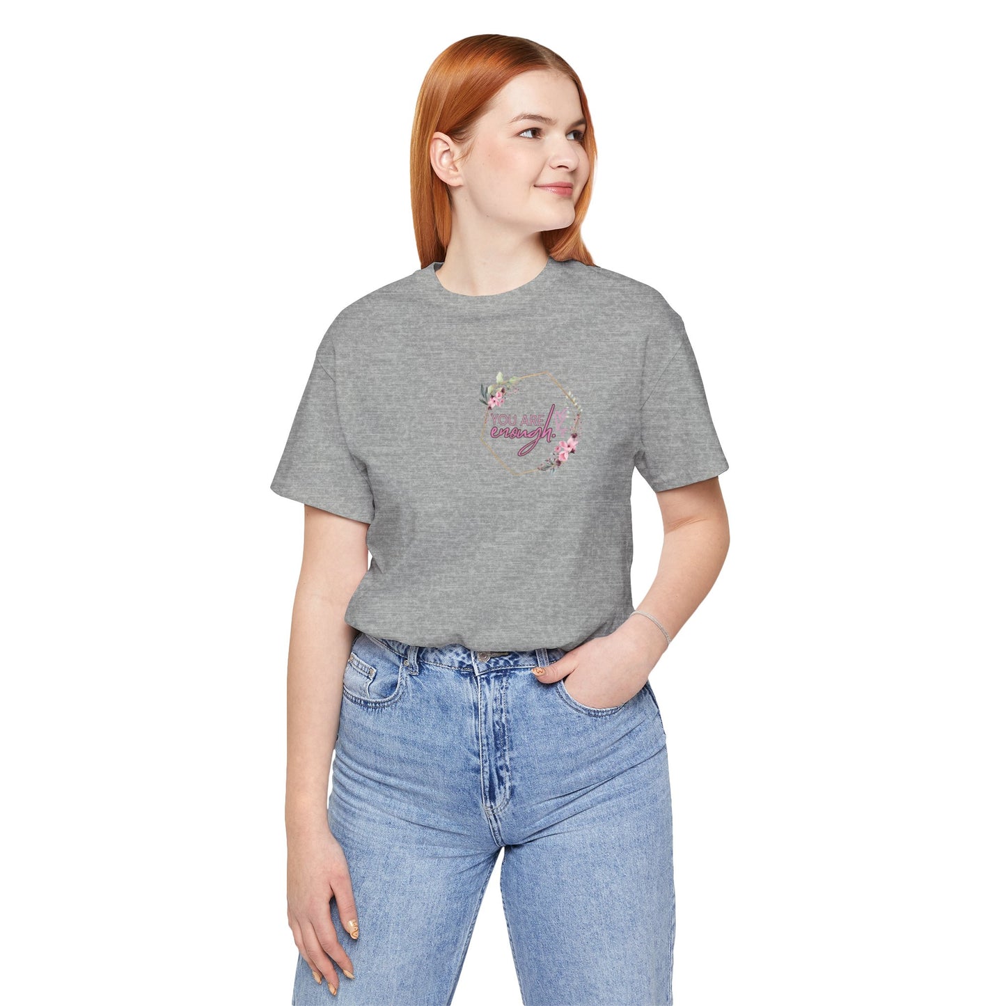 You are enough Front and back Design