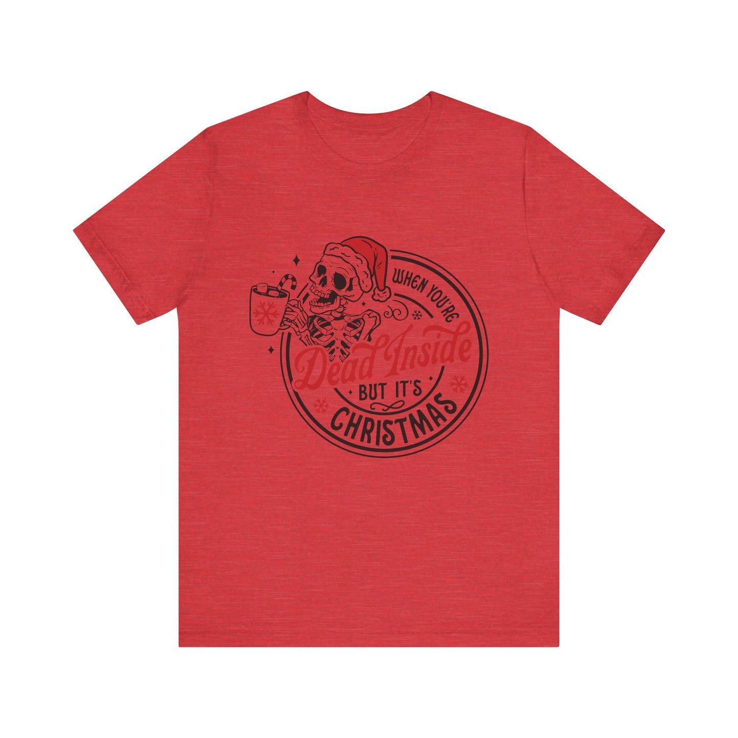 When You are Dead Inside Jersey Short Sleeve Tee