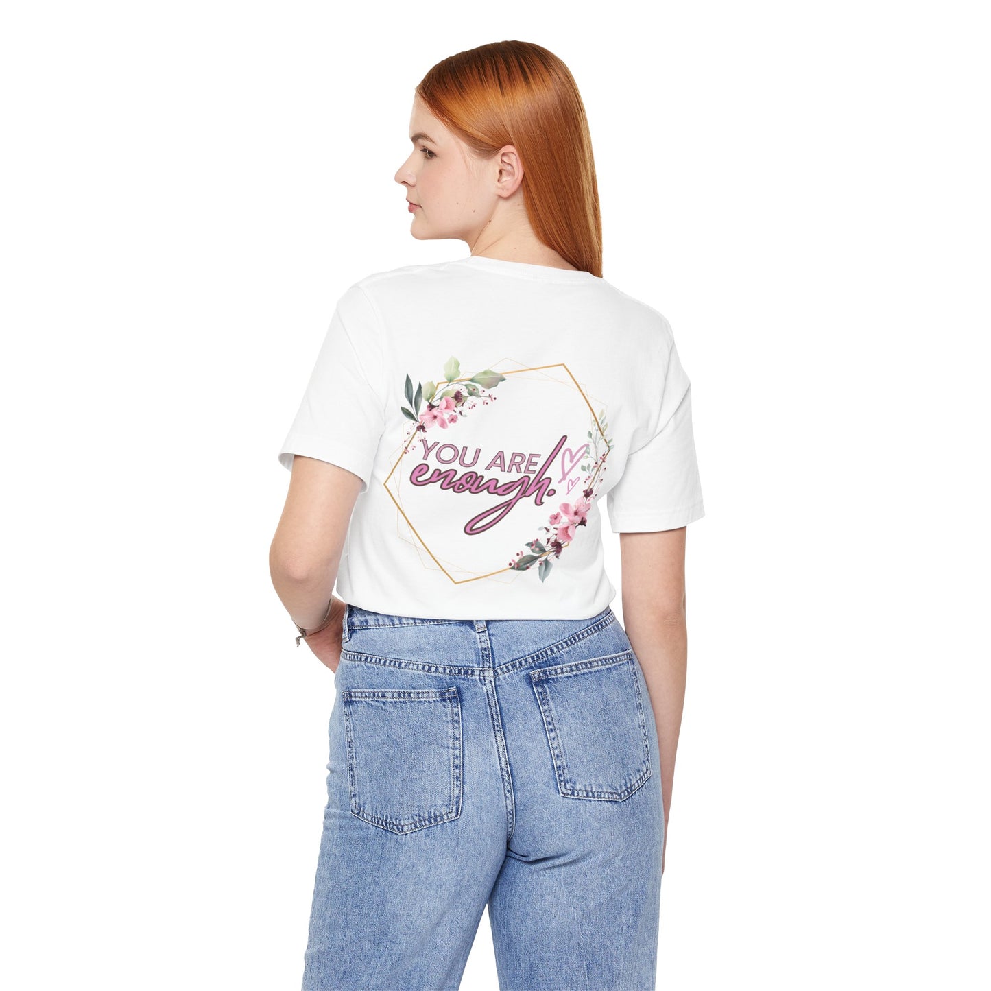 You are enough Front and back Design