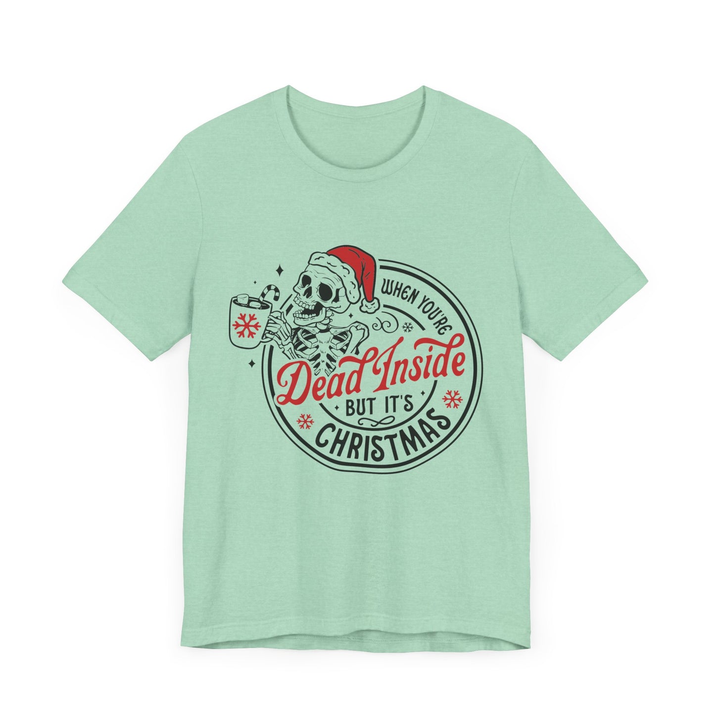 When You are Dead Inside Jersey Short Sleeve Tee