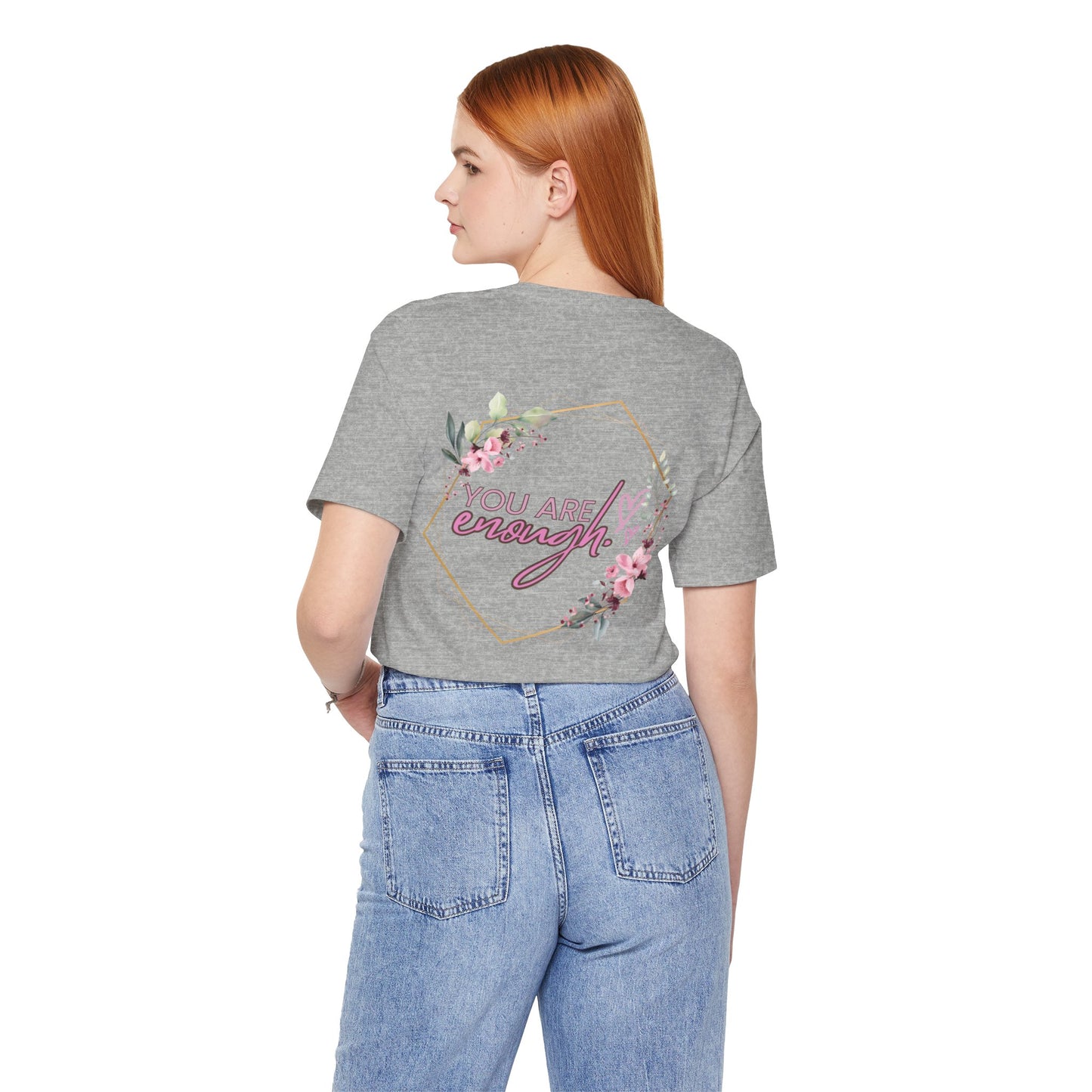 You are enough Front and back Design