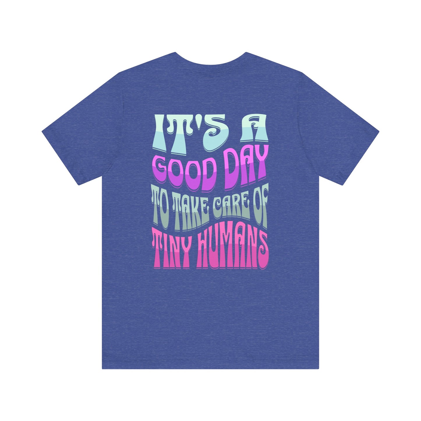 Good Day PICU Nurse Jersey Short Sleeve Tee Front and Back