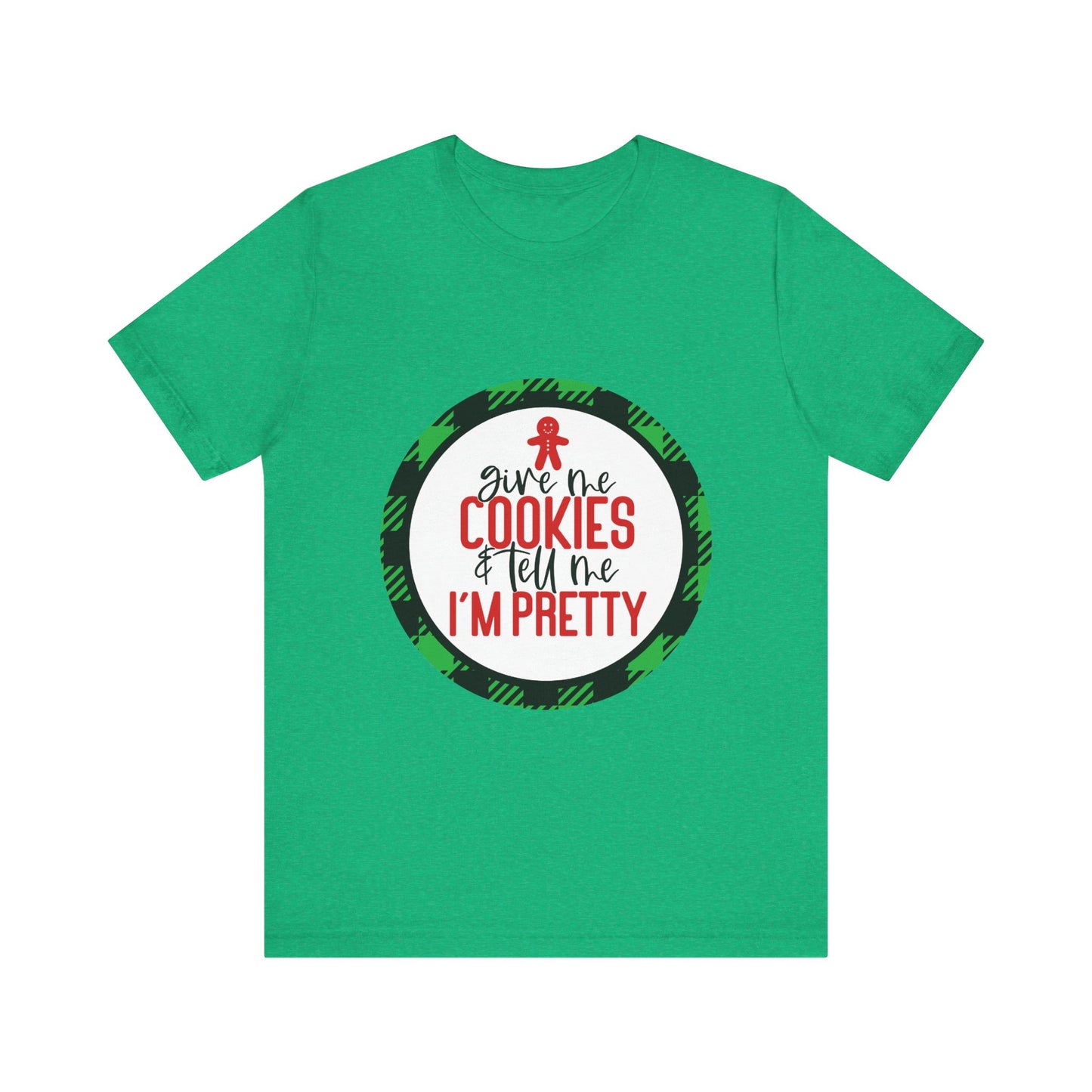 Cookies and Tell me I'm Pretty Jersey Short Sleeve Tee