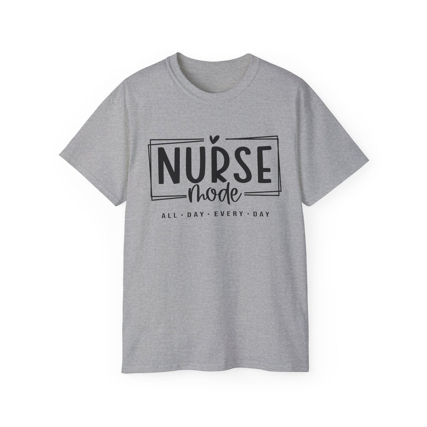 Nurse Mode Ultra Cotton Tee