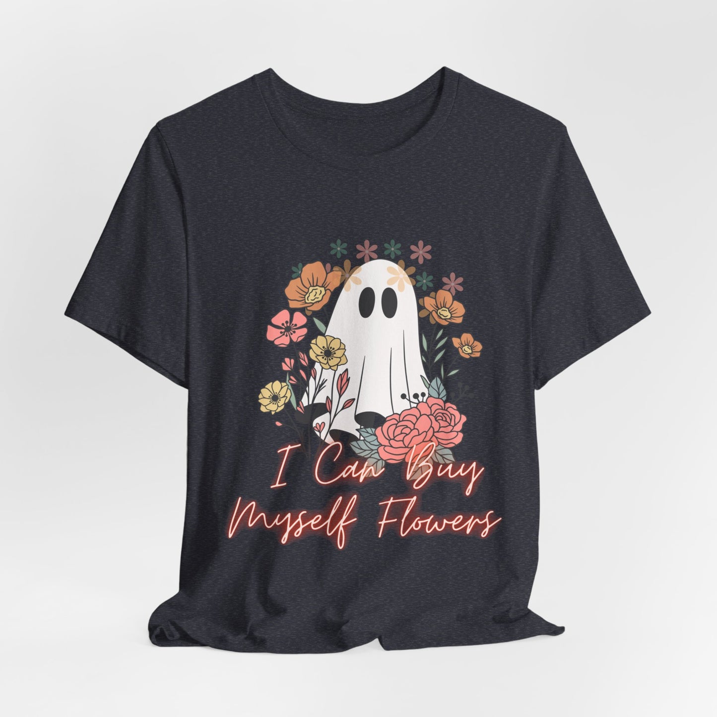 I Can Buy Myself Flowers Jersey Short Sleeve Tee