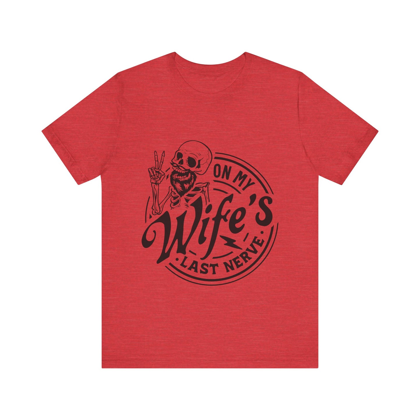 Wife's Last Nerve Jersey Short Sleeve Tee