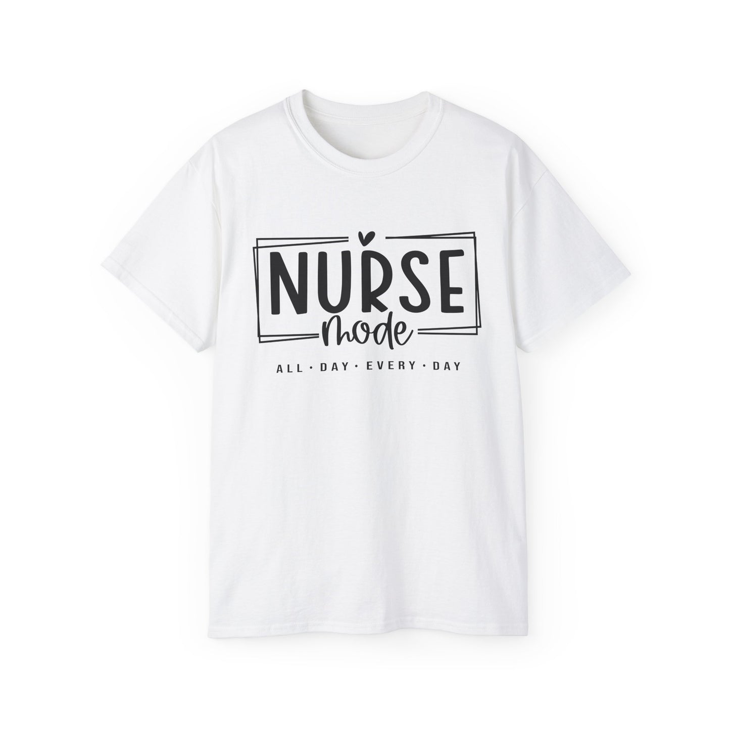 Nurse Mode Ultra Cotton Tee