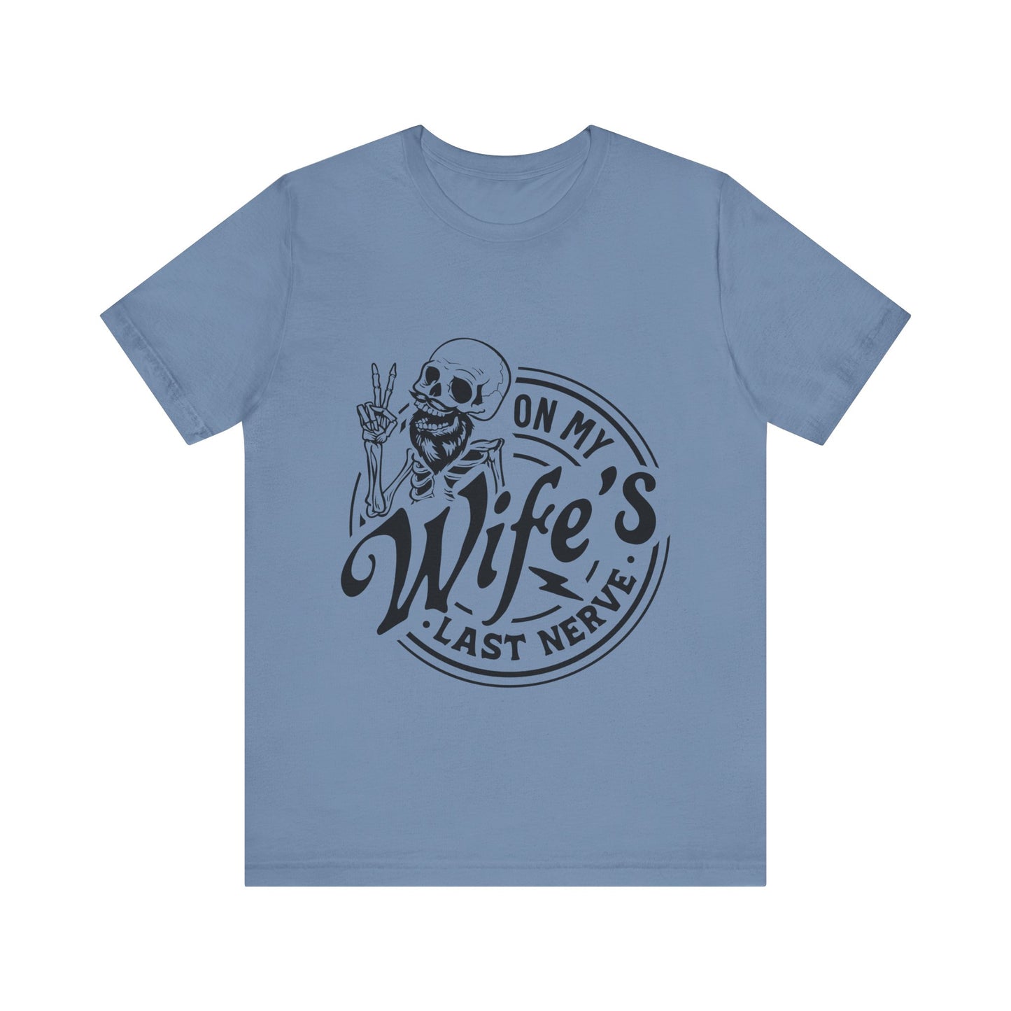 Wife's Last Nerve Jersey Short Sleeve Tee