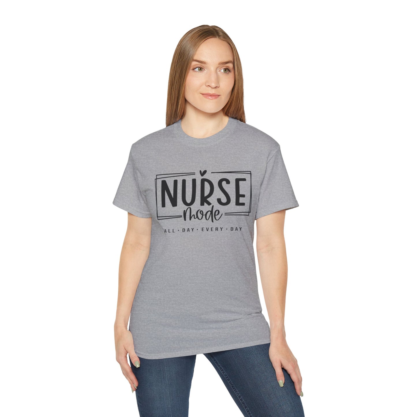 Nurse Mode Ultra Cotton Tee