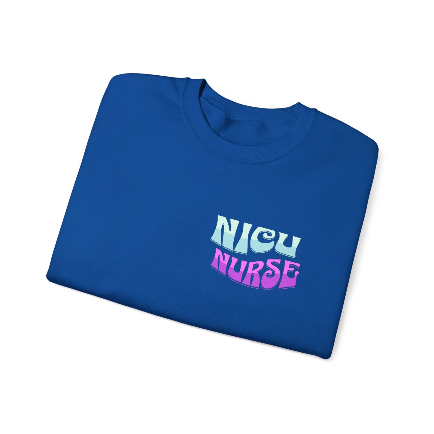 NICU Nurse Sweatshirt, Neonatal ICU RN Pullover, Nurse Life Apparel, Hospital Nurse Gift, Medical Staff Jumper, Healthcare Worker Top