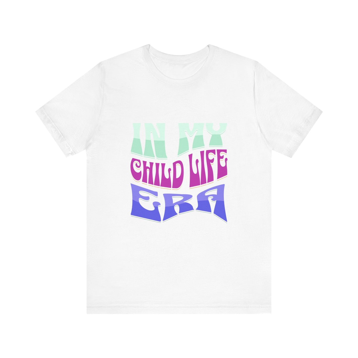 In my Child Life ERA Jersey Short Sleeve Tee