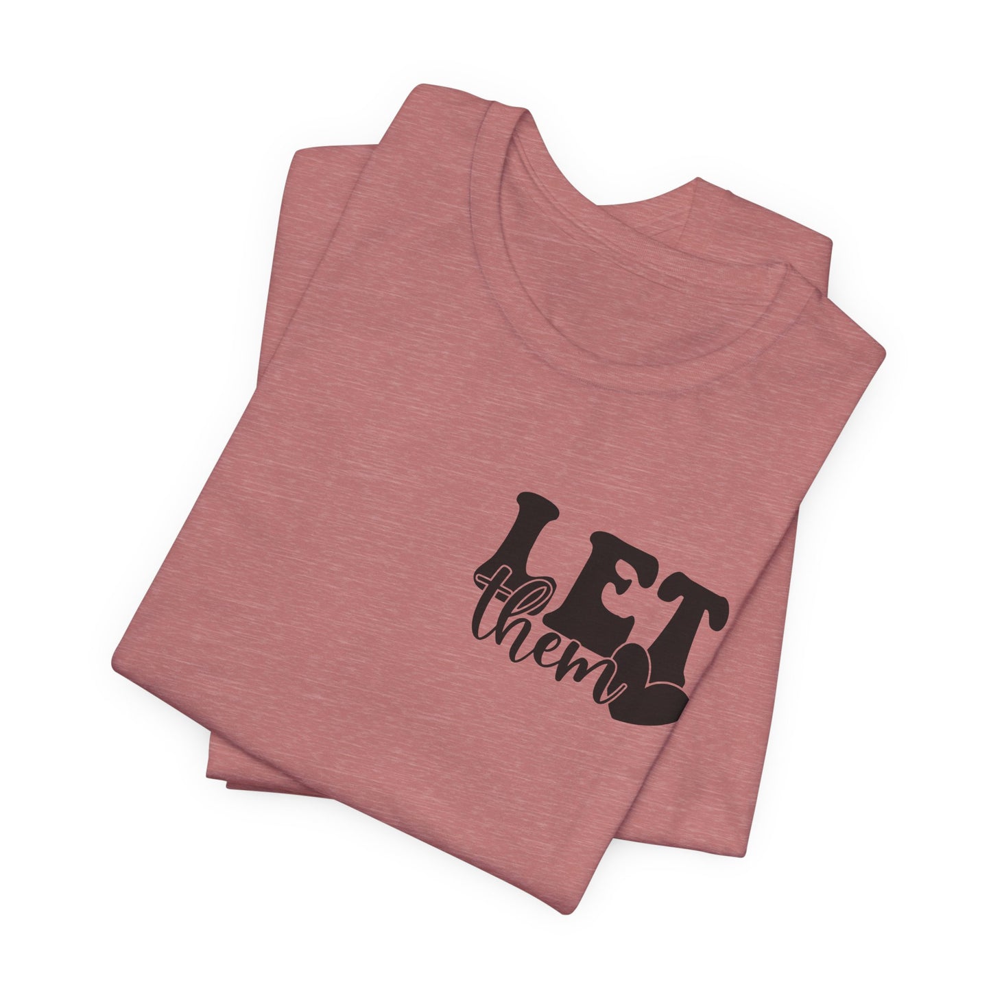 Let Them Jersey Short Sleeve Tee