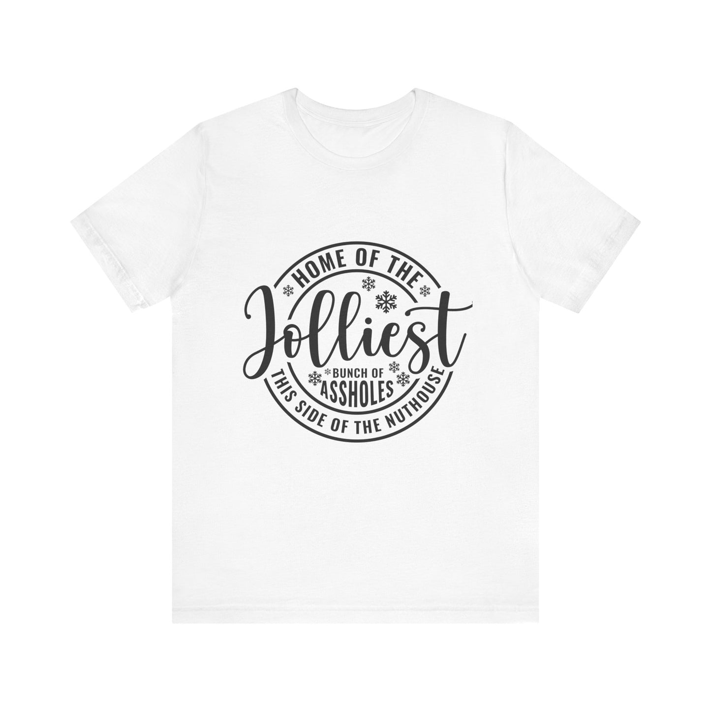 Jolliest Bunch of Assholes Jersey Short Sleeve Tee