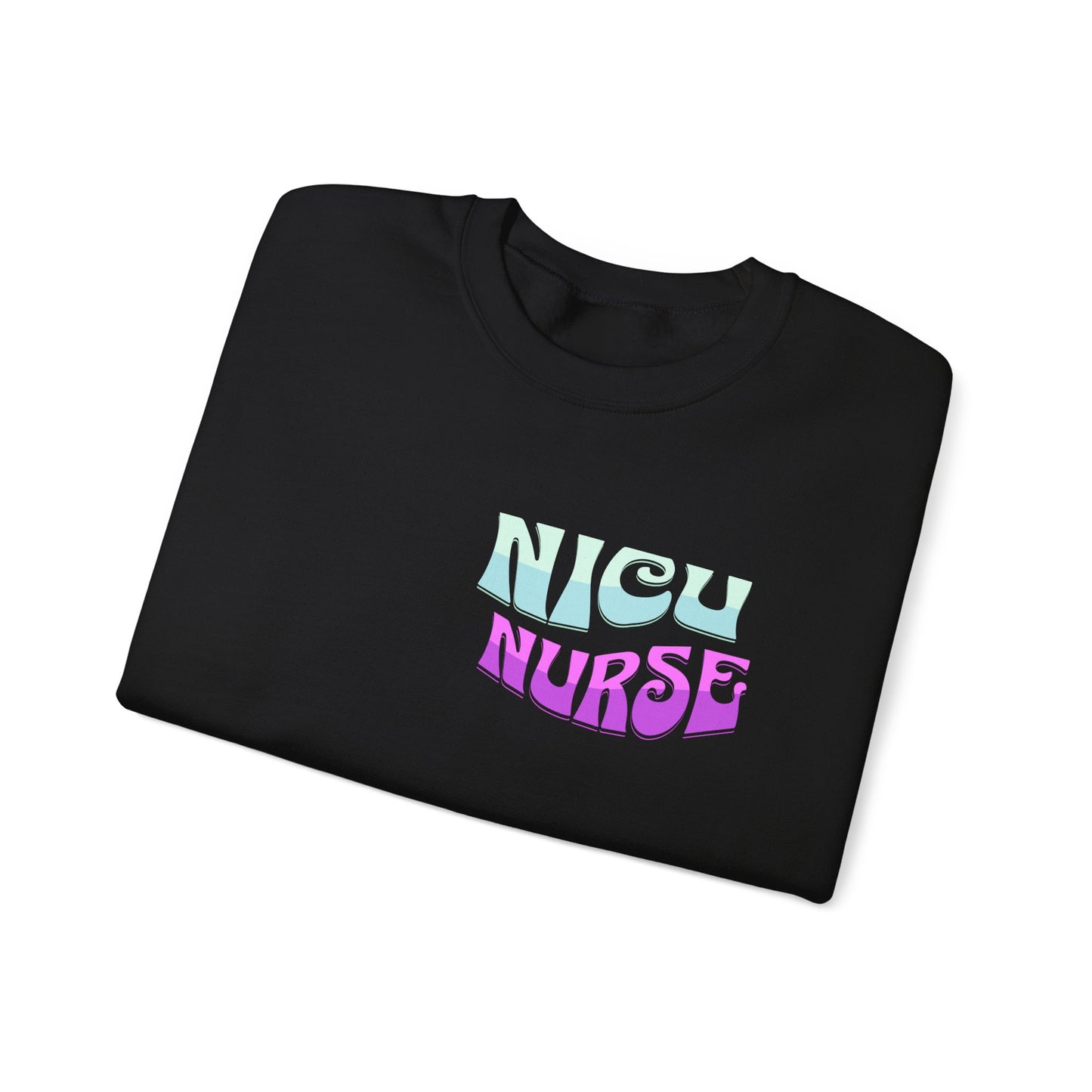 Its A Good Day NICU Nurse Heavy Blend™ Crewneck Sweatshirt Front and Back