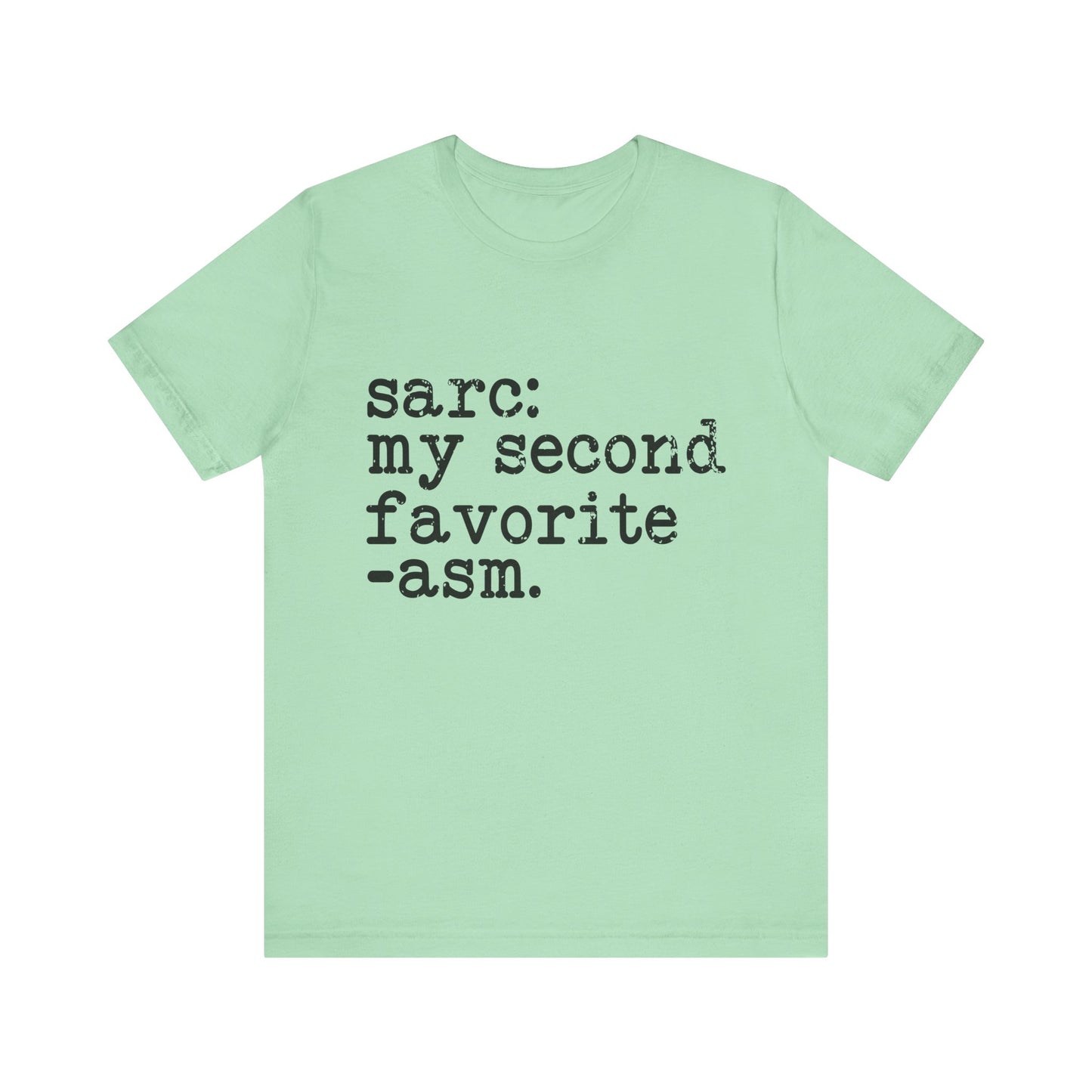 Sarcasm Jersey Short Sleeve Tee