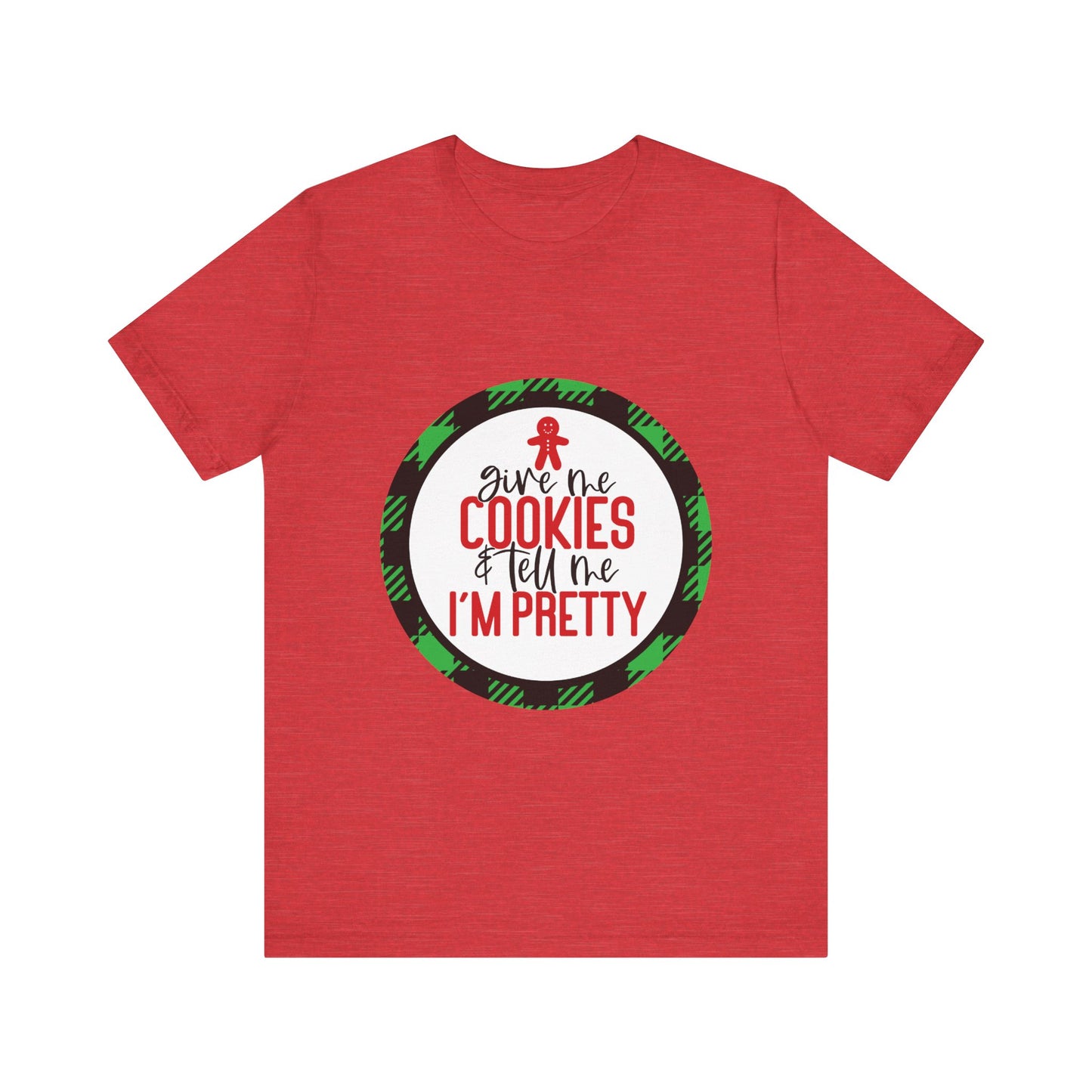 Cookies and Tell me I'm Pretty Jersey Short Sleeve Tee