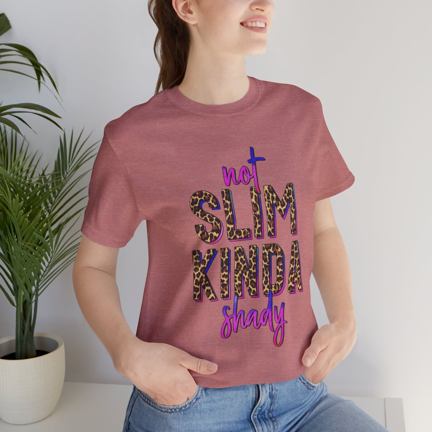 Not Slim Kinda Shady Jersey Short Sleeve Tee