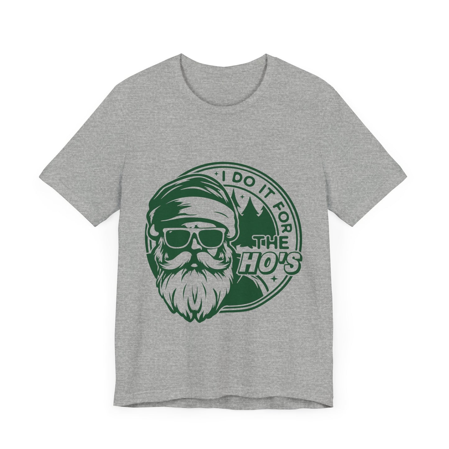 I Do it for the Hos Jersey Short Sleeve Tee