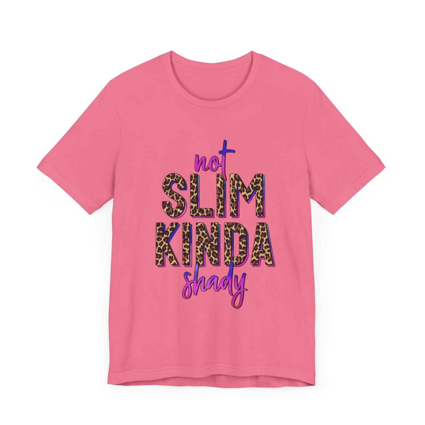 Not Slim Kinda Shady Jersey Short Sleeve Tee