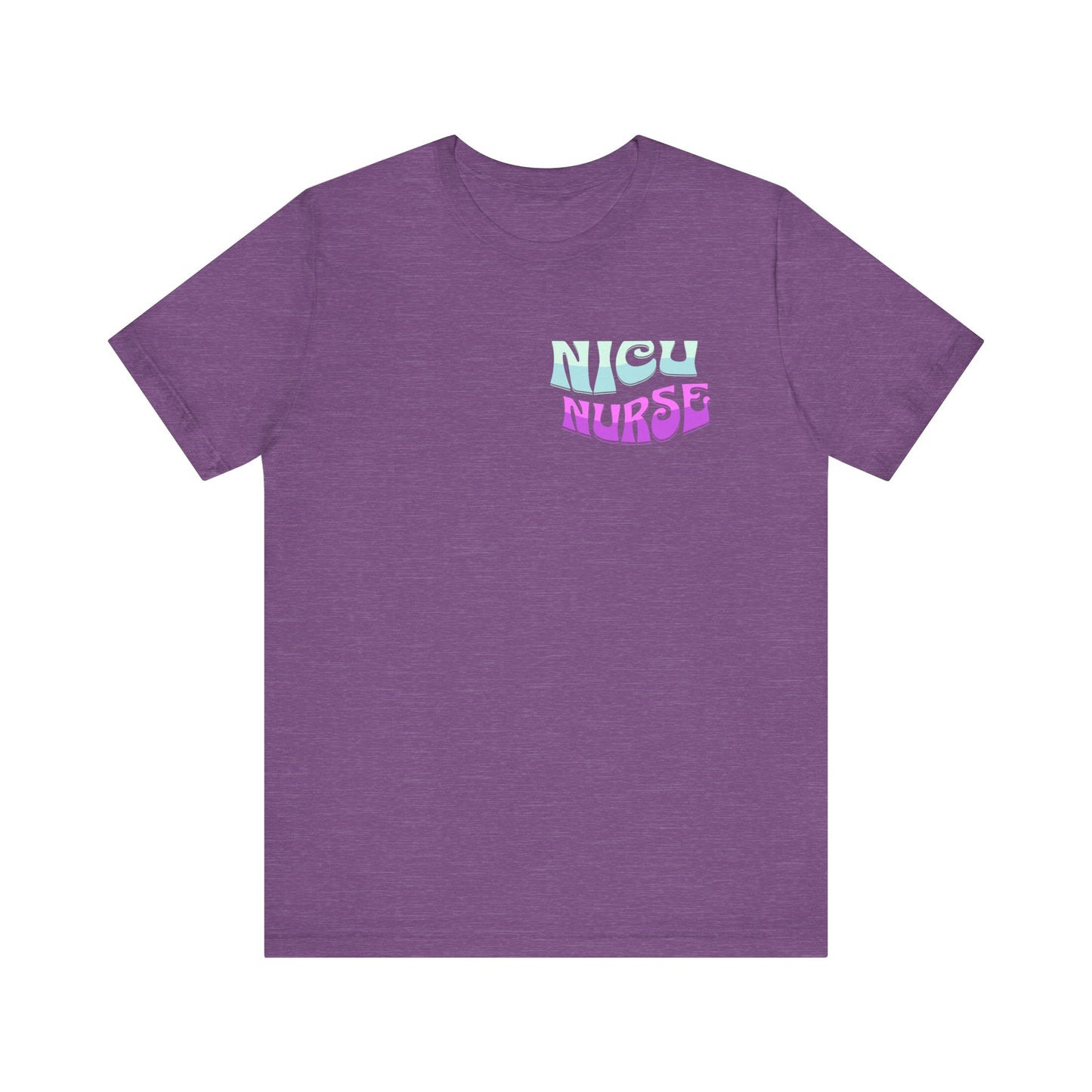 Good Day NICU Nurse Jersey Tee Front and Back