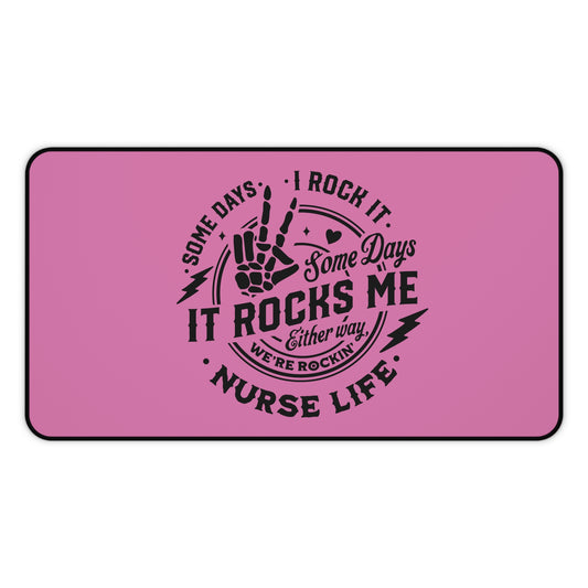 Nurse Rocks Desk Mat
