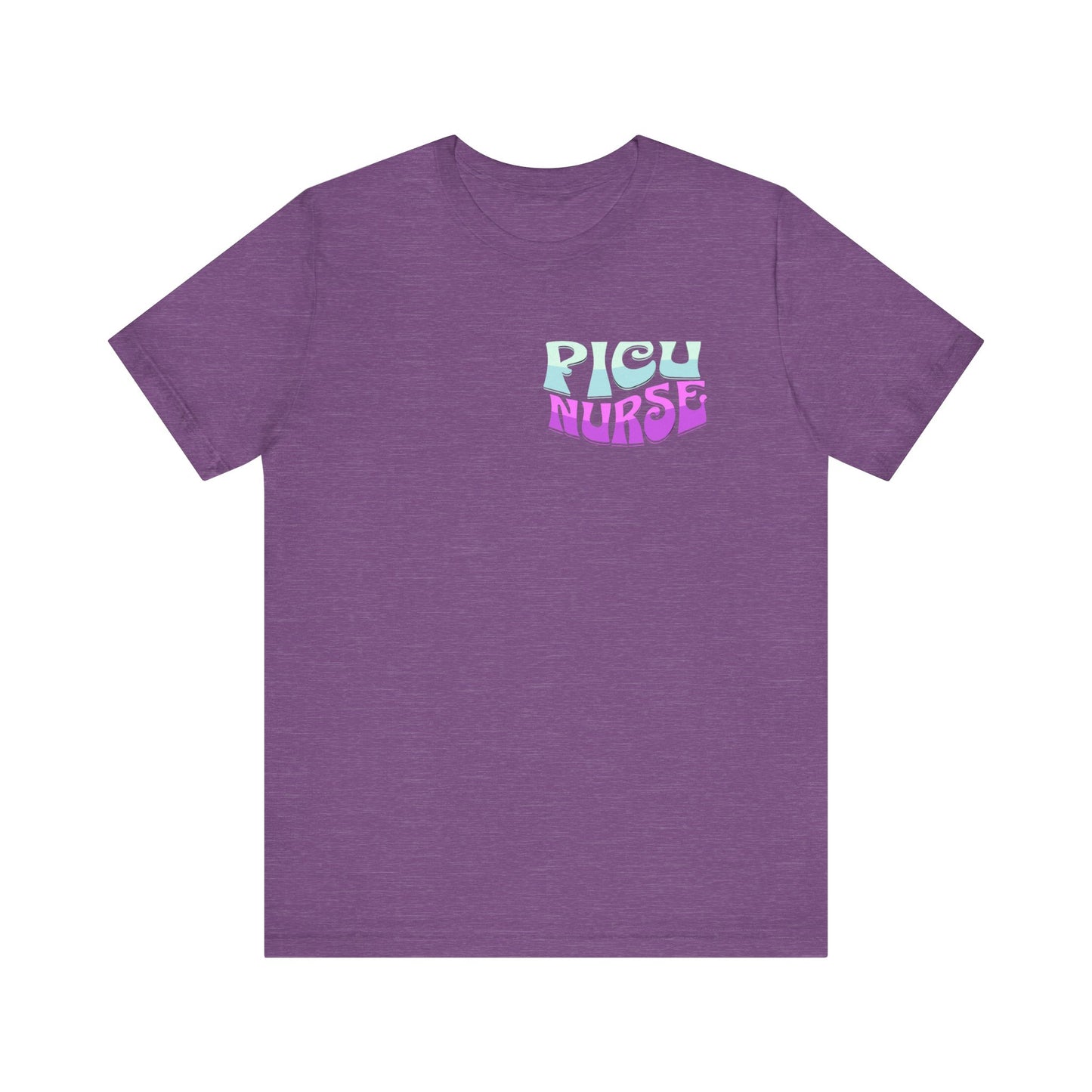 Good Day PICU Nurse Jersey Short Sleeve Tee Front and Back