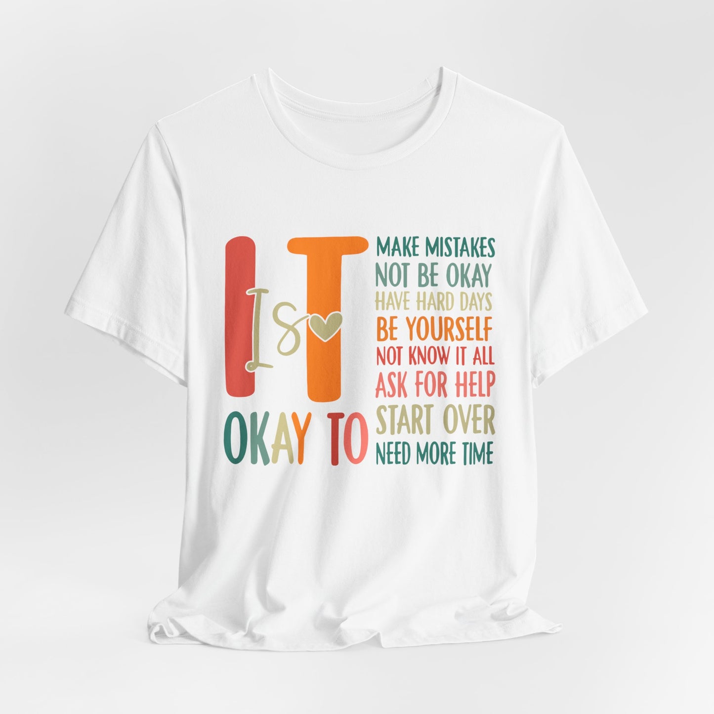 It's OK Jersey Short Sleeve Tee