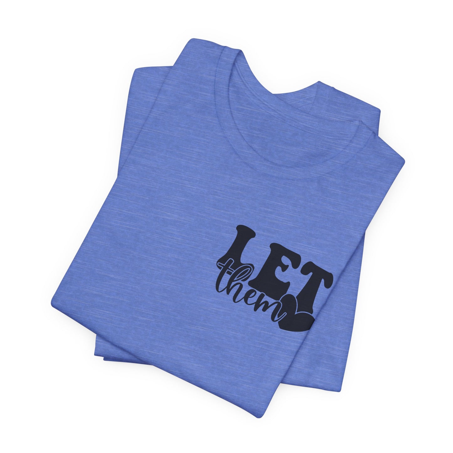 Let Them Jersey Short Sleeve Tee