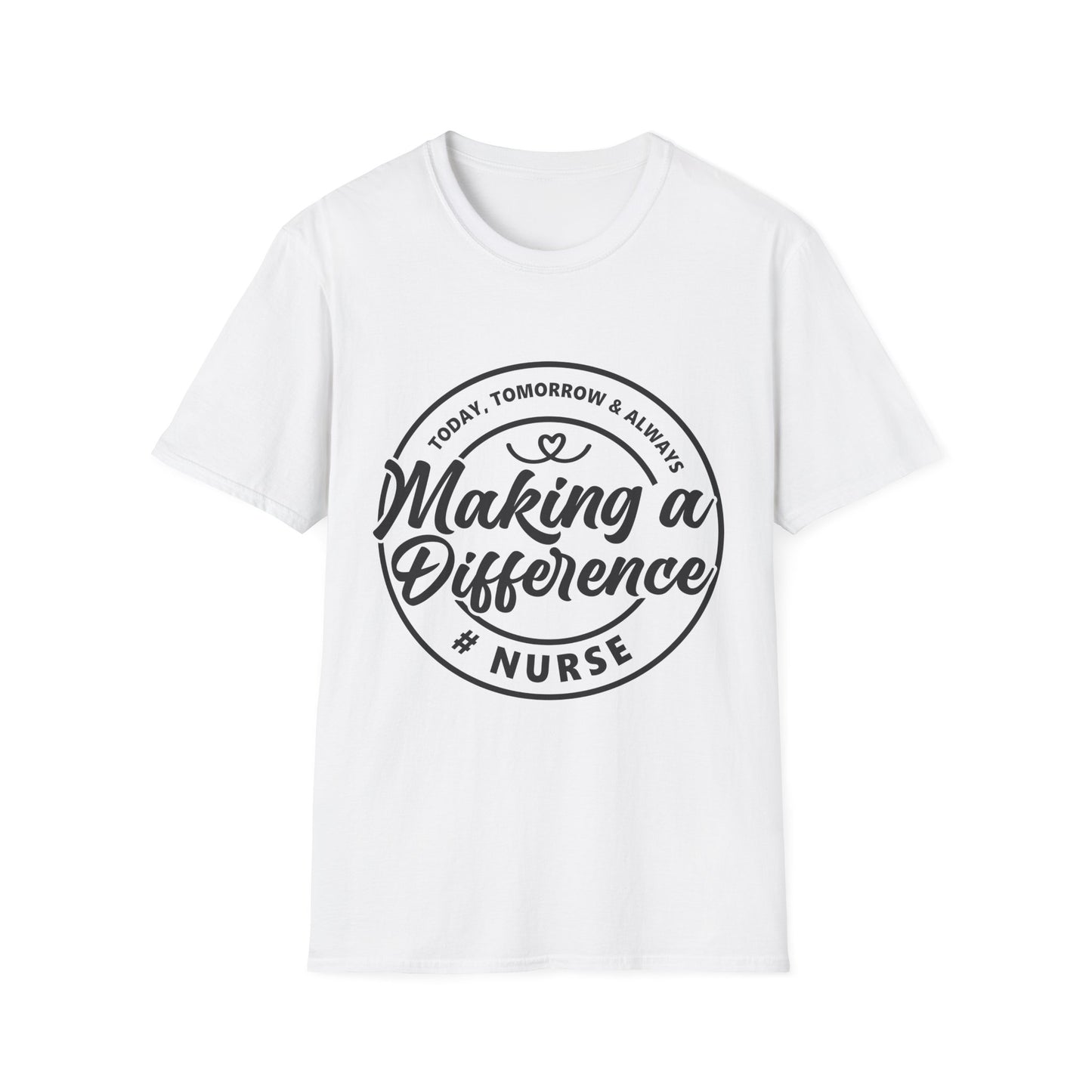 Nurse Making a Difference Softstyle T-Shirt