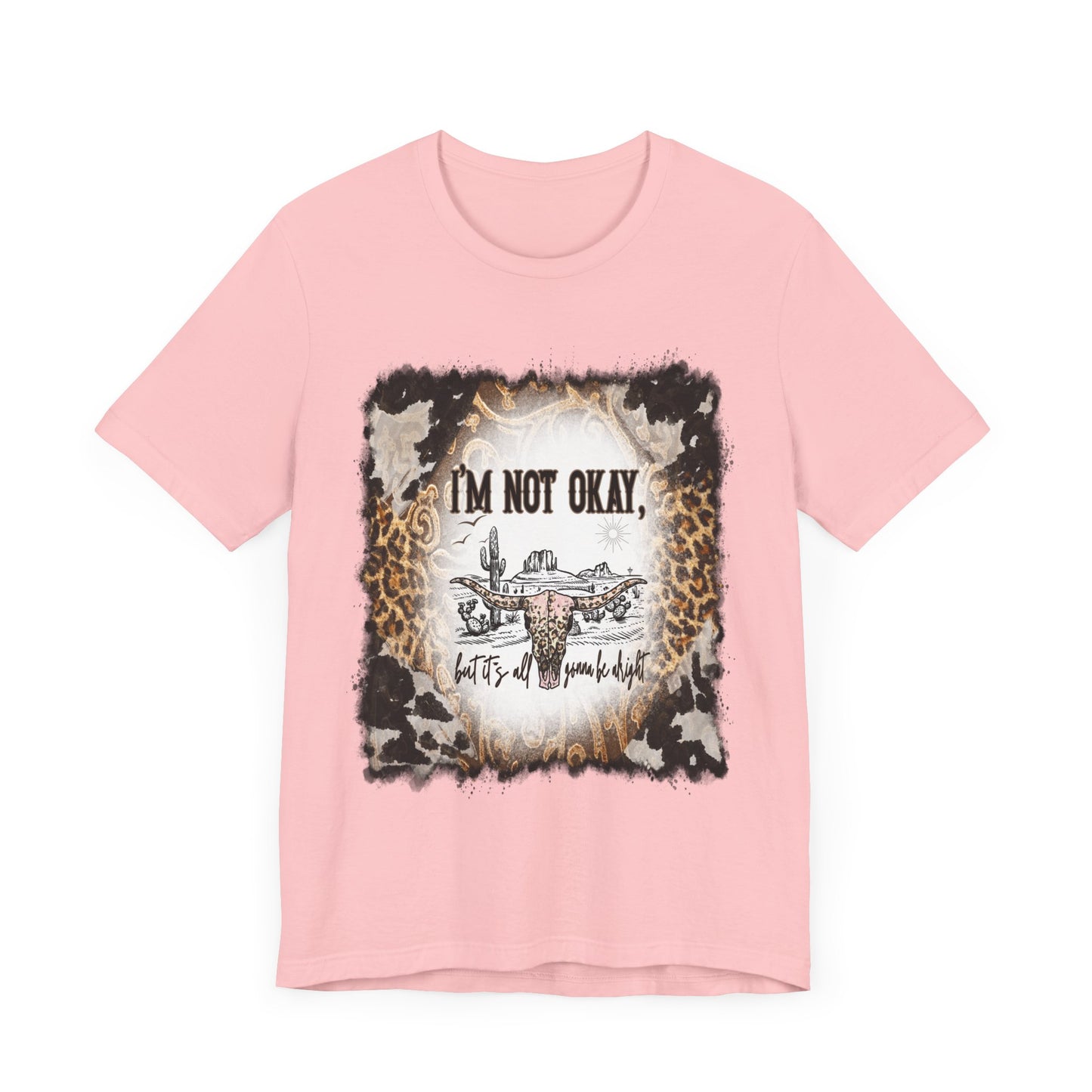 I'm Not OK Jersey Short Sleeve Tee