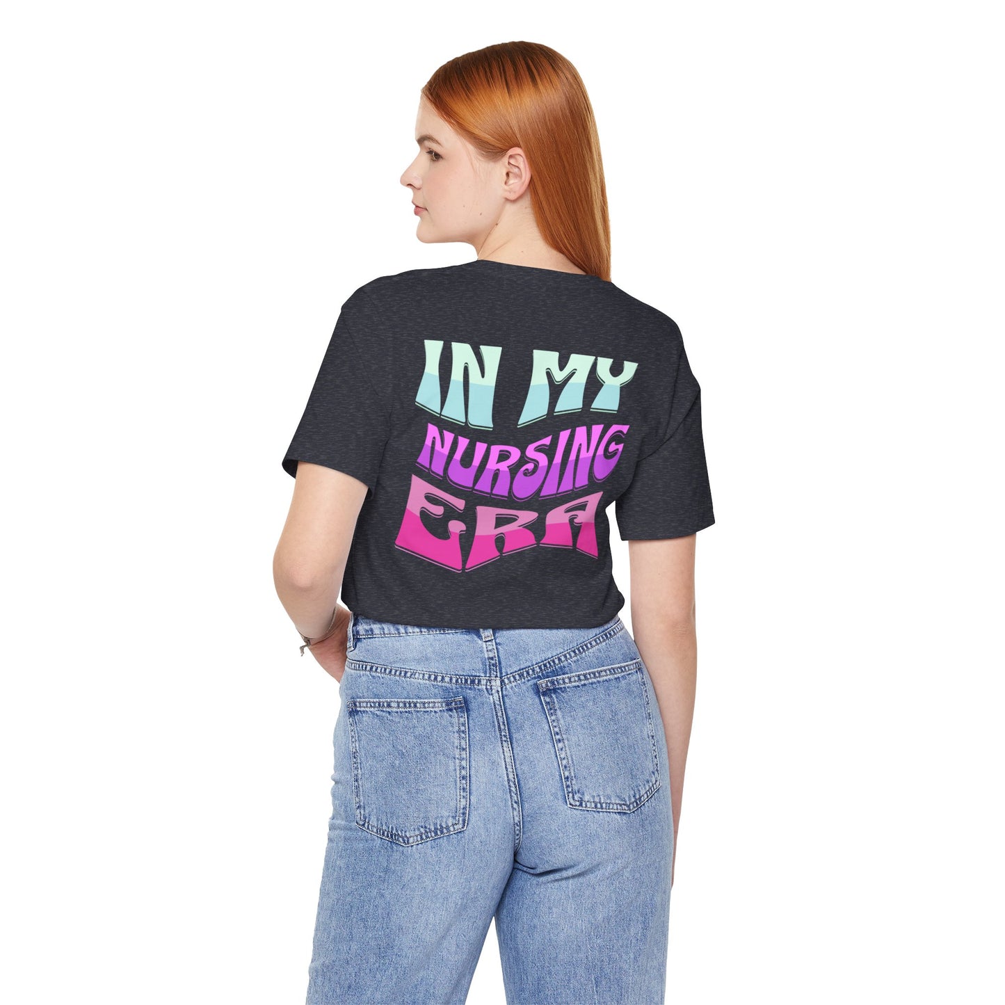 In My Nursing Era Jersey Short Sleeve Tee