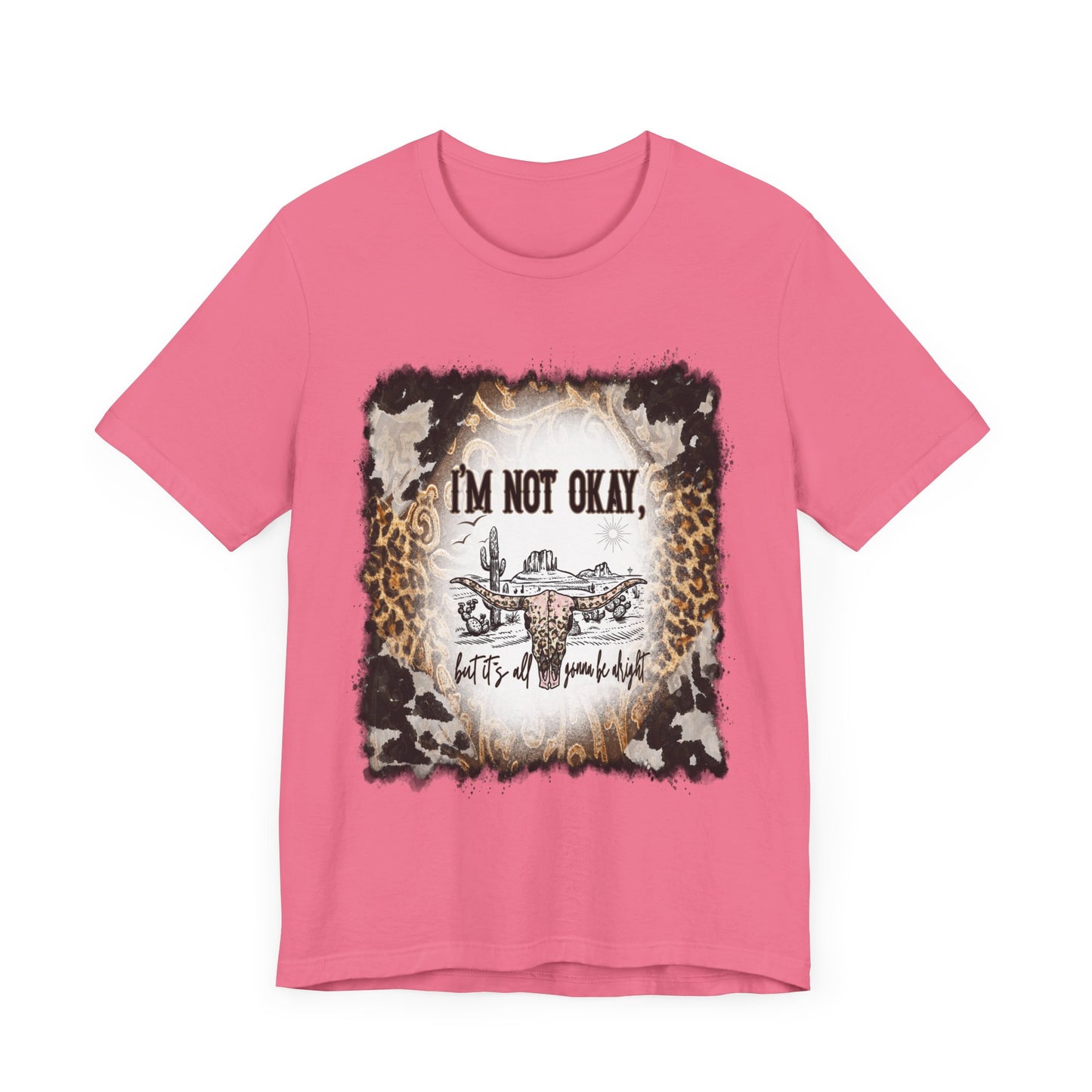 I'm Not OK Jersey Short Sleeve Tee