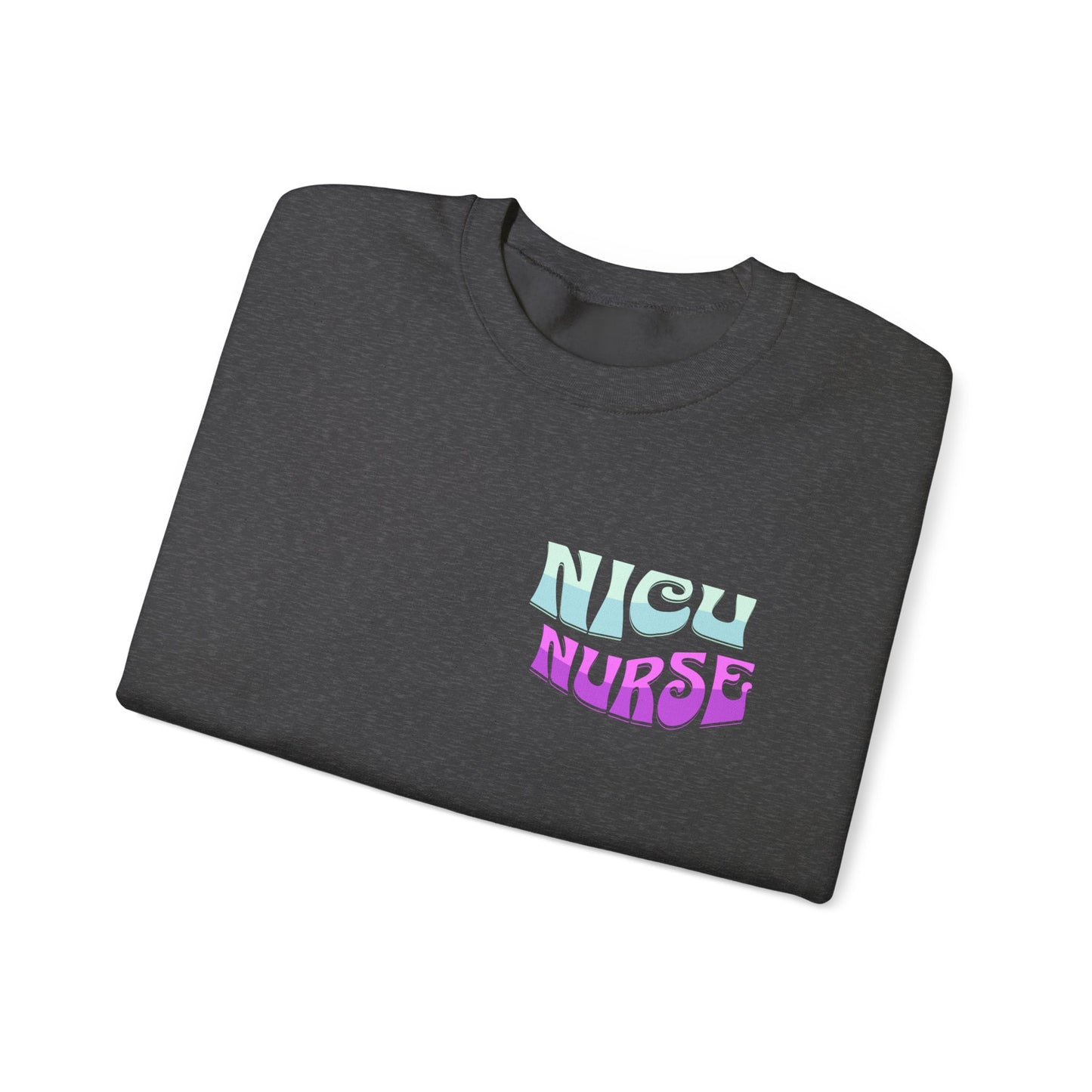 NICU Nurse Sweatshirt, Neonatal ICU RN Pullover, Nurse Life Apparel, Hospital Nurse Gift, Medical Staff Jumper, Healthcare Worker Top