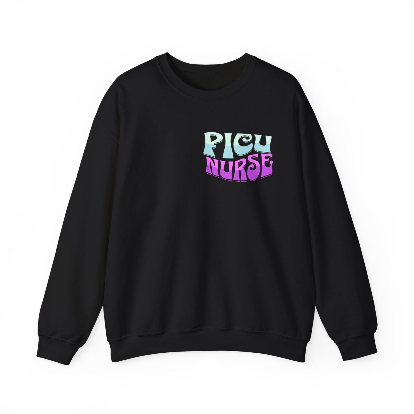 Its A Good Day PICU Nurse Heavy Blend™ Crewneck Sweatshirt Front and Back