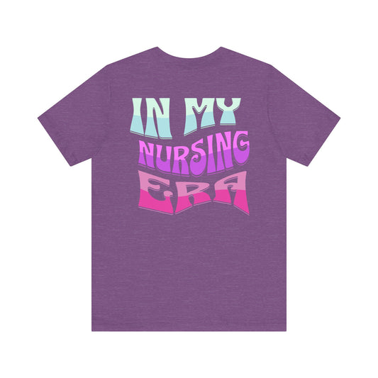 In My Nursing Era Jersey Short Sleeve Tee