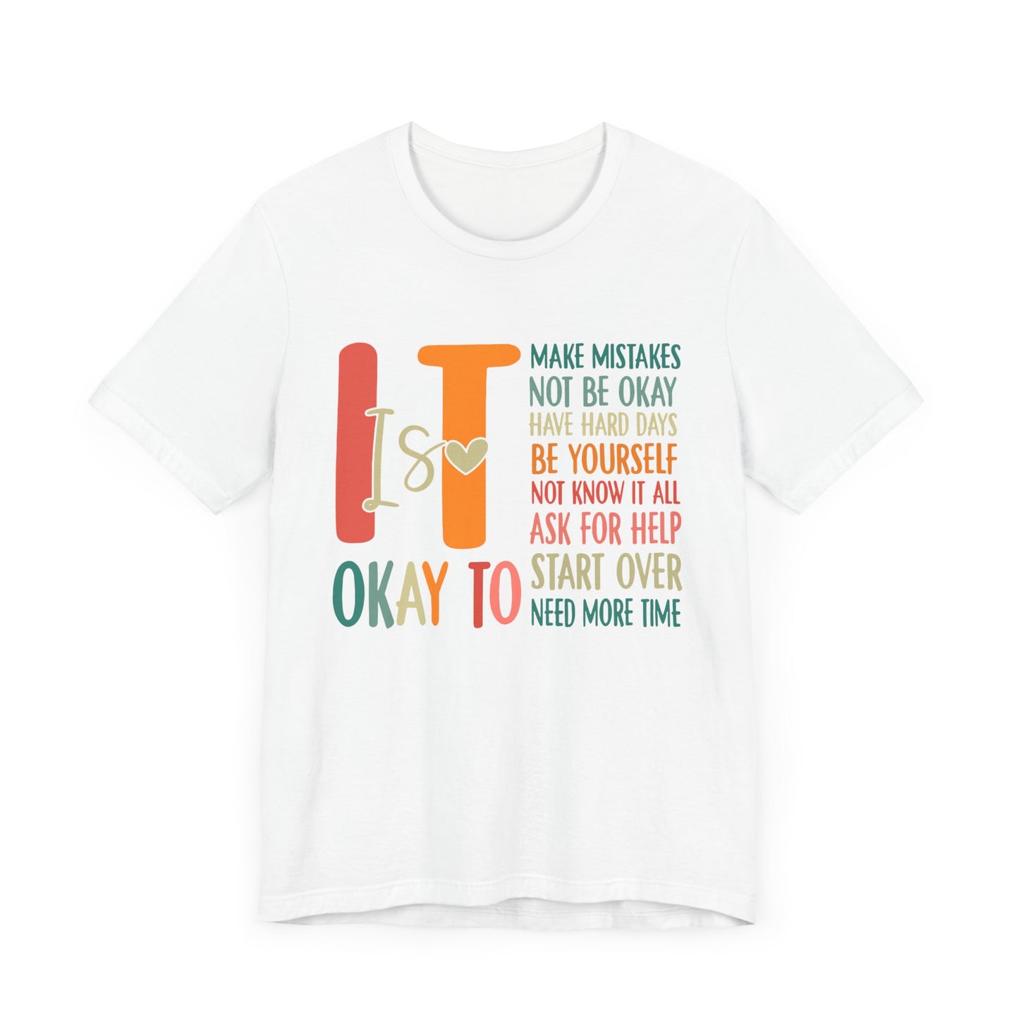 It's OK Jersey Short Sleeve Tee